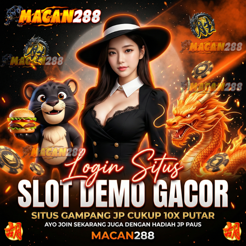 MACAN288 | Login Situs Slot Demo Gacor, Gampang JP Cukup 10x Putar image 1